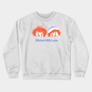 Stitched With Love Crewneck Sweatshirt